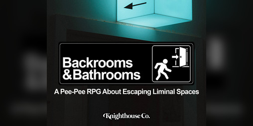 Cover image for Backrooms & Bathrooms