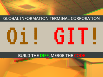 Oi! GIT!