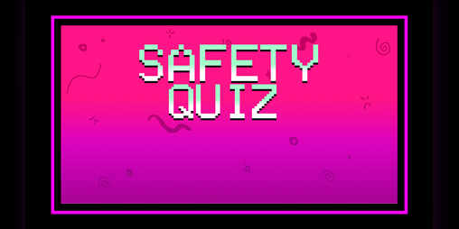 Cover image for Safety Quiz
