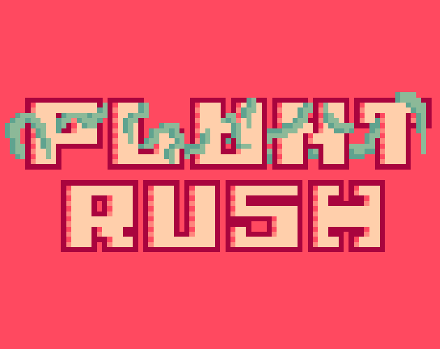 Cover image for PLANT RUSH