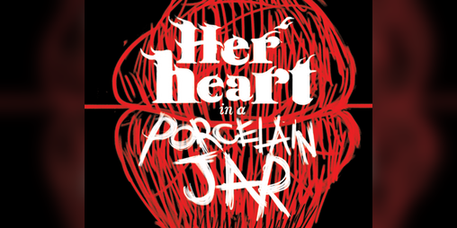 Cover image for Her Heart In A Porcelain Jar