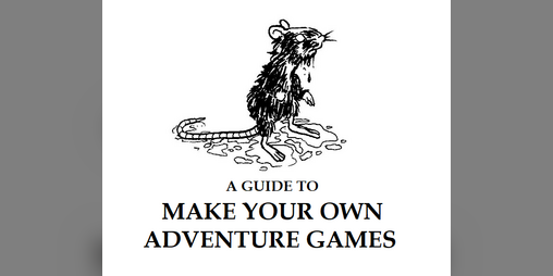 Cover image for A DENSE GUIDE TO PLAY AND MAKE ADVENTURE GAMES