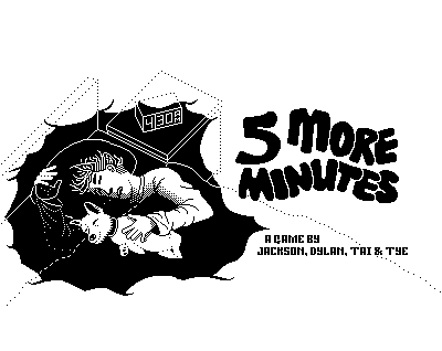 5 more minutes
