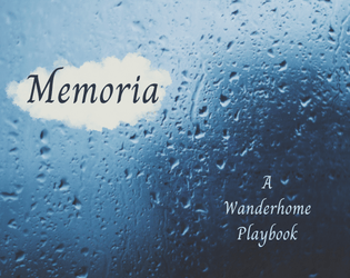 Memoria - A Wanderhome Playbook  