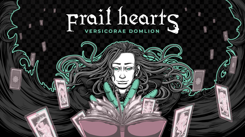 Frail Hearts: Versicorae Domlion by Sezhes