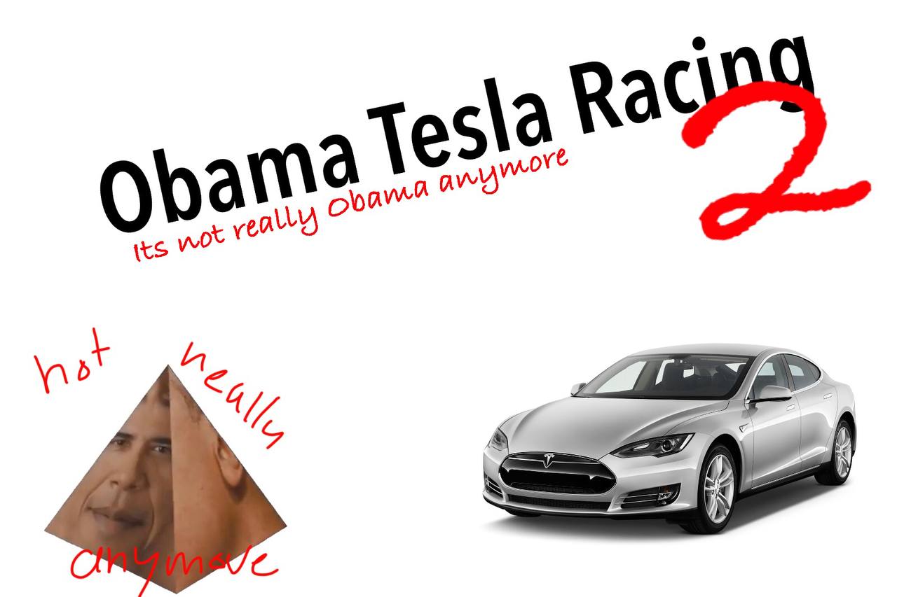 Obama Tesla Racing 2