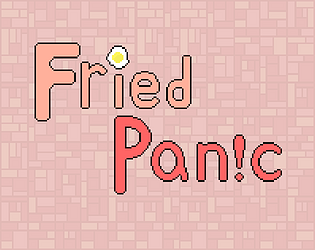 Fried Panic
