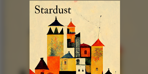 Cover image for Stardust: An alternative to 'race' in D&D