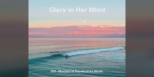 Cover image for Glory in Her Mind: Peaceful Meditative Ambience