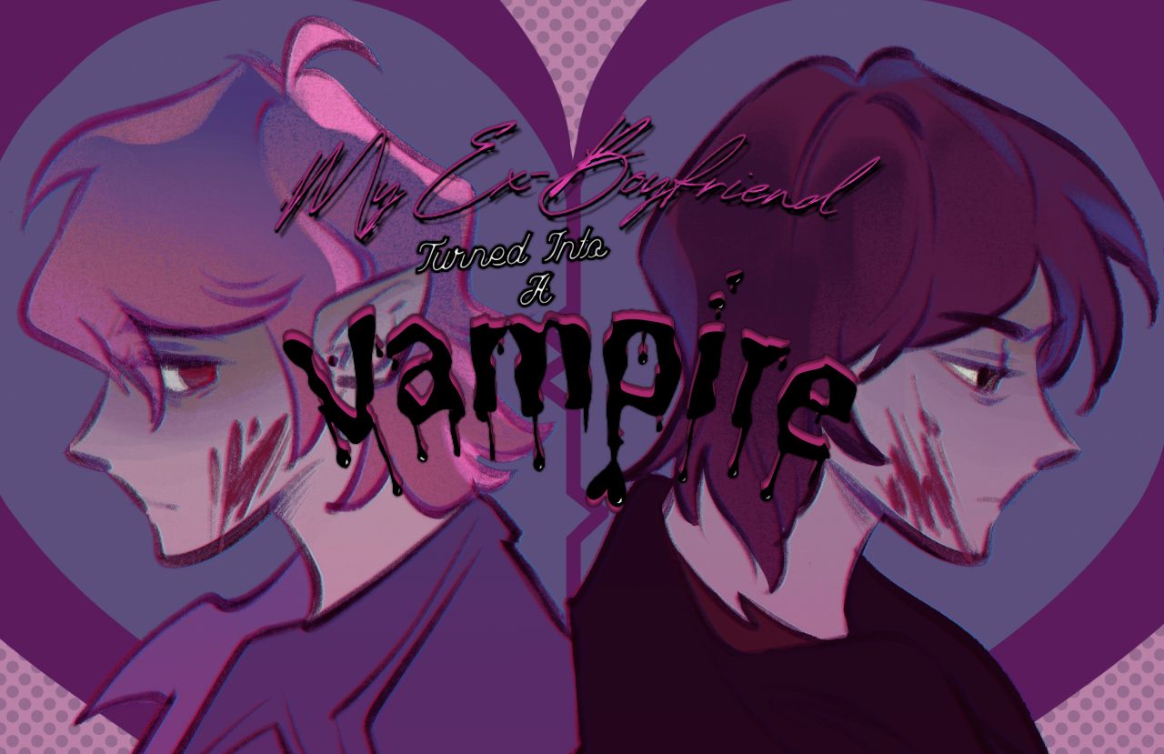 my-ex-boyfriend-turned-into-a-vampire-by-fiftyavipro