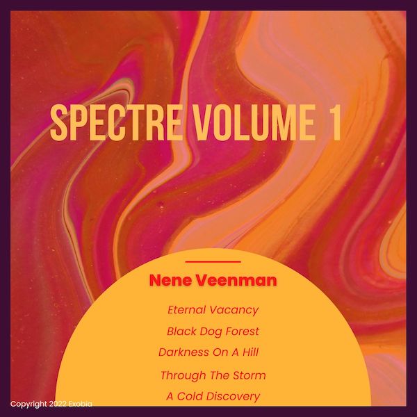 Spectre Volume 1 by Nene Veenman, produced by Exobia
