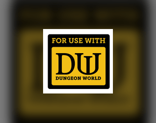 Eight classes [Dungeon World]   - Extra PC classes for Sage Kobold's "Dungeon World" TTRPG 
