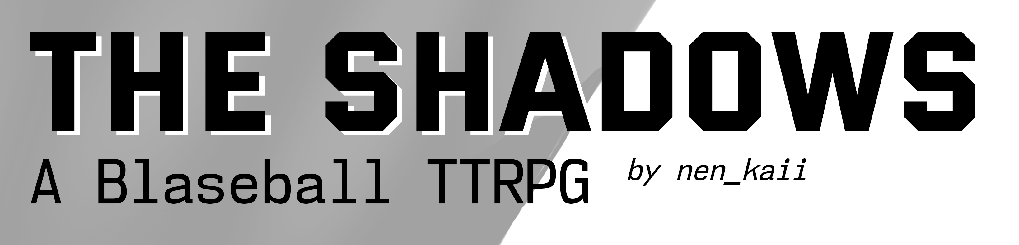 The Shadows: A Blaseball TTRPG