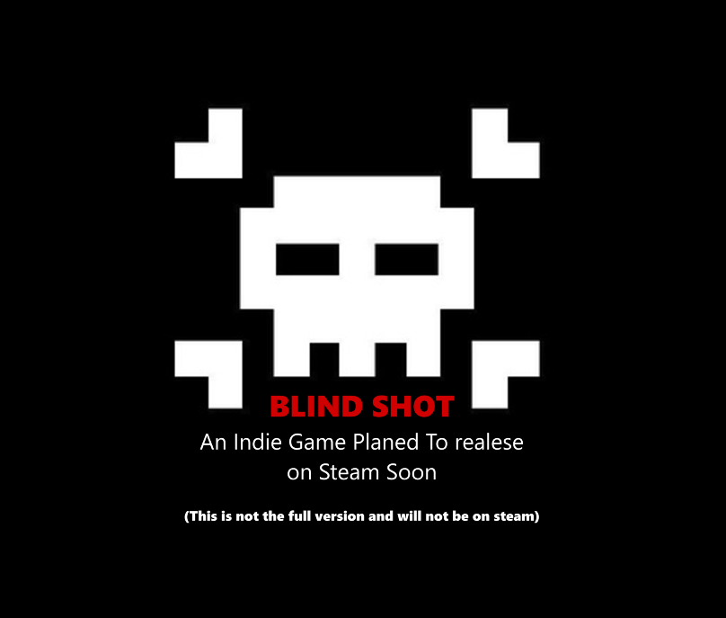 [Prototype] - Blind Shot