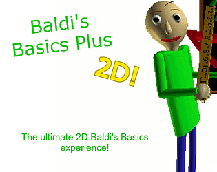 BALDI'S BASICS FULL VERSION IS OUT AND HE TRAPPED ME IN A MAZE! BALDI'S  BASIC'S PLUS 