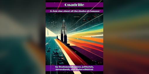 Cover image for Quadrille - An Autobot Jazz Zine