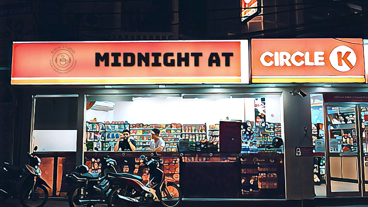 Midnight at Circle K