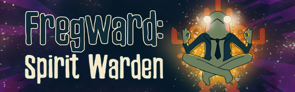 Fregward: Spirit Warden