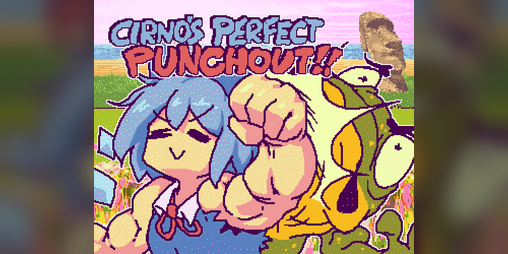 Cirno's Perfect Punchout by Trace, Ahogames - itch.io