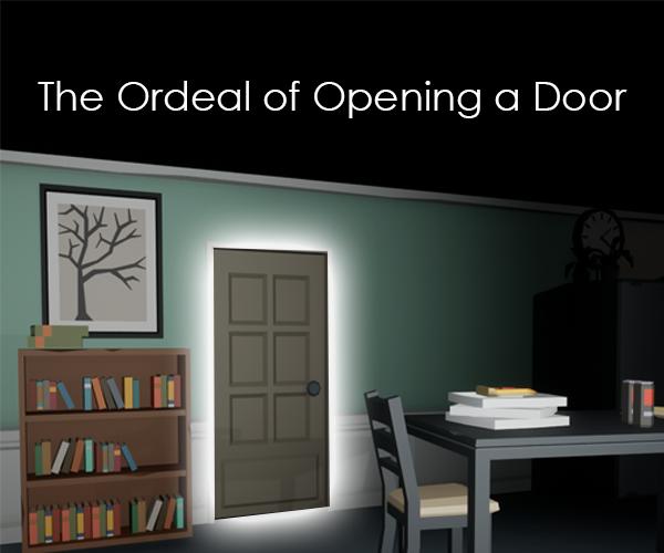 the-ordeal-of-opening-a-door-by-doc-entropy