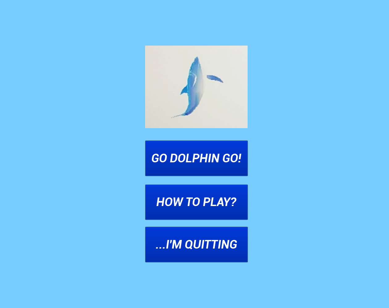 GO DOLPHIN GO!