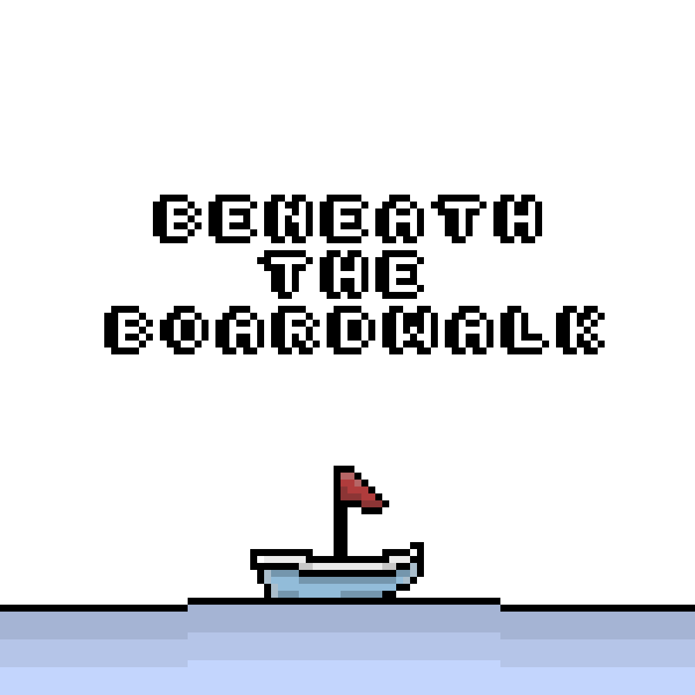 Beneath The Boardwalk