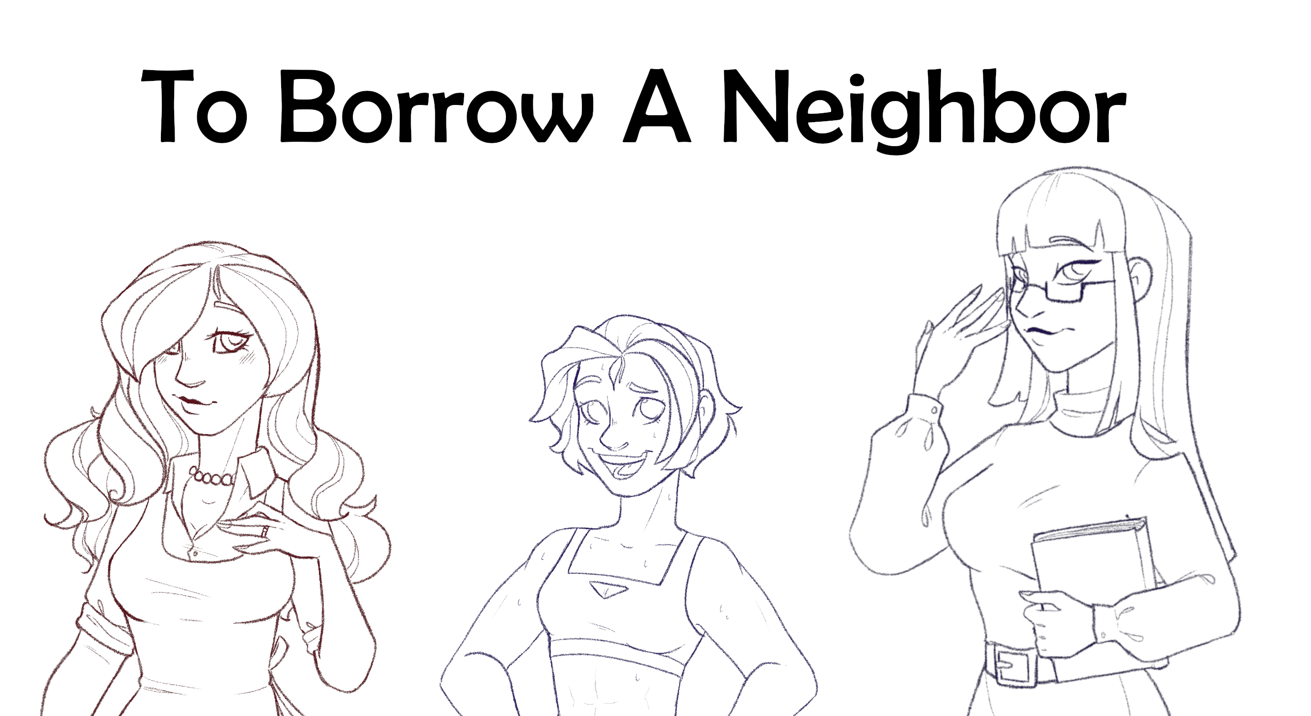 To Borrow A Neighbor