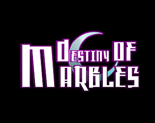 Destiny of Marbles