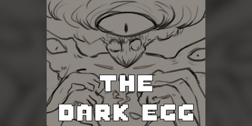 Cover image for The Dark Egg Demo