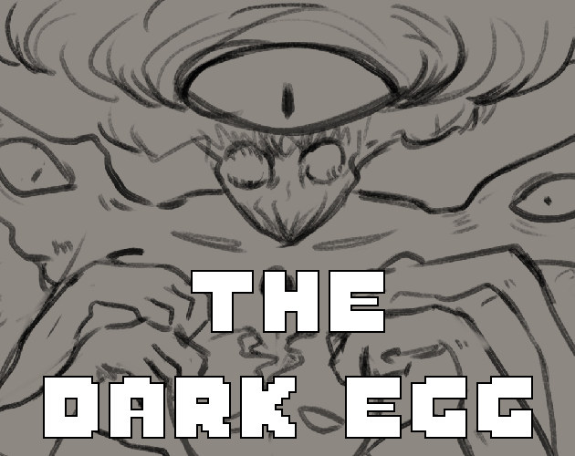 Cover image for The Dark Egg Demo