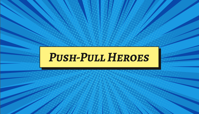 Cover image for Push/Pull Heroes