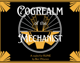 The Cogrealm of the Mechanist   - A mechanical realm for RUNE 