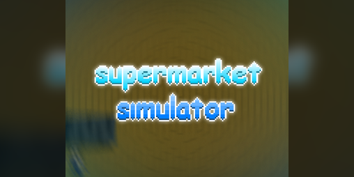 Cover image for Supermarket Simulator