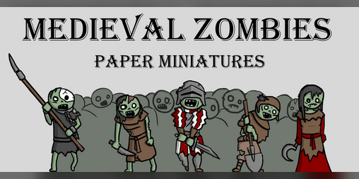 Cover image for Medieval Zombies - Paper Minis