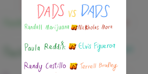 Cover image for Dads VS Dads: My Dad Can Beat Your Dad In A Zine