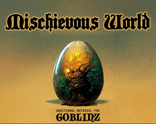 Mischievous World - Additional material for GOBLINZ  