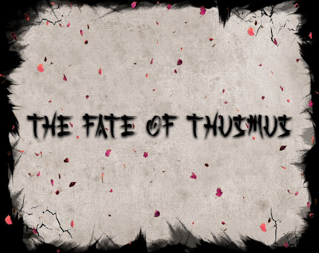 THE FATE OF THUSMUS