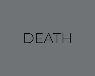 A Game About Dying   - Face your own mortality. 