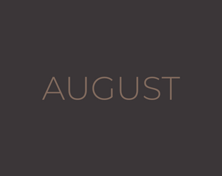 Dear August  