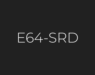 E64-SRD   - SRD we use to make some games 