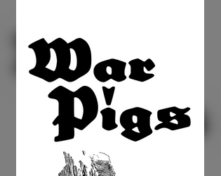 War Pigs   - A pamphlet adventure designed for use with HELM 