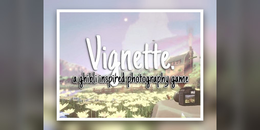 Cover image for Vignette - A ghibli-inspired photography game