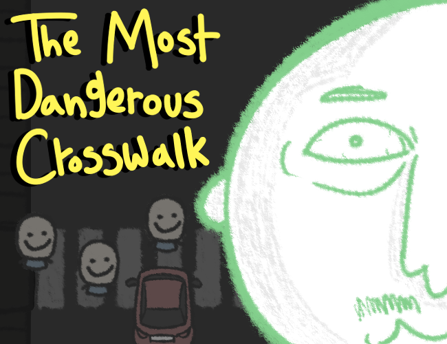 Cover image for The Most Dangerous Crosswalk