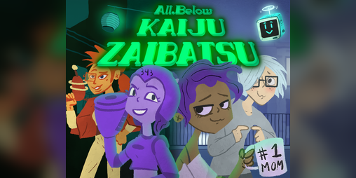 Cover image for All Below Kaiju Zaibatsu [FULL RELEASE!]