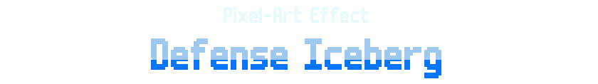 Pixel-Art Effect(PRO): Iceberg