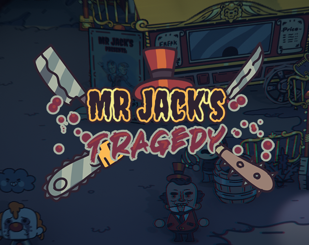 Mr. Jacks Tragedy
