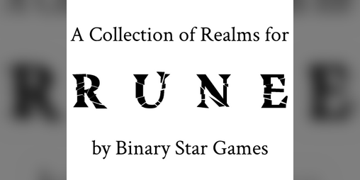 Cover image for The Binary Atlas: A RUNE Realm Collection