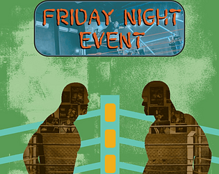 Friday Night Event