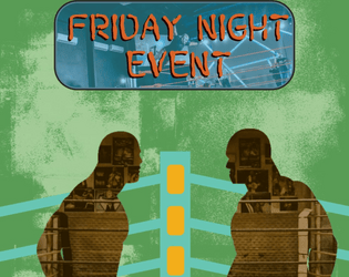 Friday Night Event  