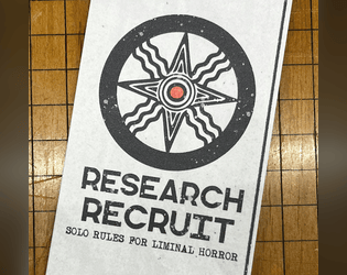 Research Recruit   - Solo rules for Liminal Horror 